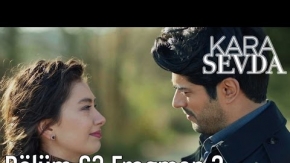 Kara Sevda 63. Bölüm 2. Fragman