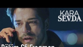 Kara Sevda 65. Bölüm Fragman