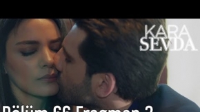 Kara Sevda 66. Bölüm 2. Fragman