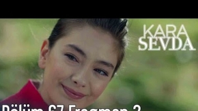 Kara Sevda 67. Bölüm 2. Fragman