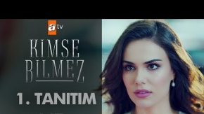 Kimse Bilmez 1. Tanıtım Fragmanı