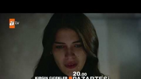 Kırgın Çiçekler 74. Bölüm Fragmanı