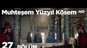 Kösem 27. Bölüm 1. Tanıtımı