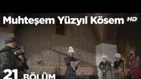 Muhteşem Yüzyıl Kösem 21. Bölüm 1. Tanıtımı