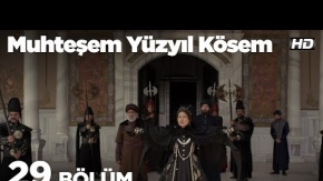 Muhteşem Yüzyıl Kösem 29. Bölüm 1. Tanıtımı