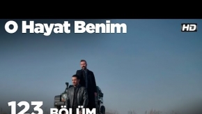 O Hayat Benim 123. Bölüm 2. Tanıtımı