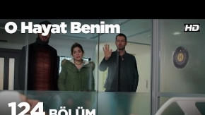 O Hayat Benim 124. Bölüm 3. Tanıtımı