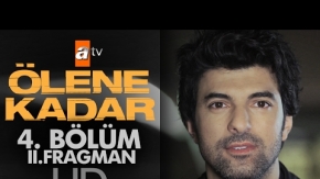 Ölene Kadar 4.Bölüm 2.Fragmanı