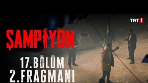 Şampiyon 17.Bölüm 2.Fragmanı