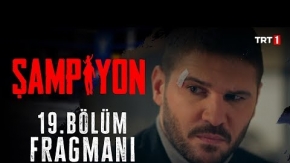 Şampiyon 19.Bölüm Fragmanı