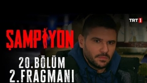 Şampiyon 20.Bölüm 2.Fragmanı