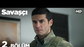 Savaşçı 2.Bölüm Fragmanı