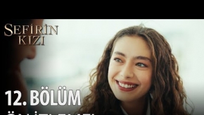 Sefirin Kızı 12.Bölüm Önizleme