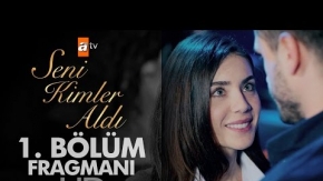 Seni Kimler Aldı 1. Bölüm Fragmanı