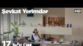 Şevkat Yerimdar 17. Bölüm 2. Tanıtımı