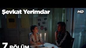 Şevkat Yerimdar 7. Bölüm 2. Tanıtımı