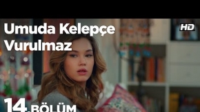 Umuda Kelepçe Vurulmaz 14. Bölüm 1.Tanıtımı